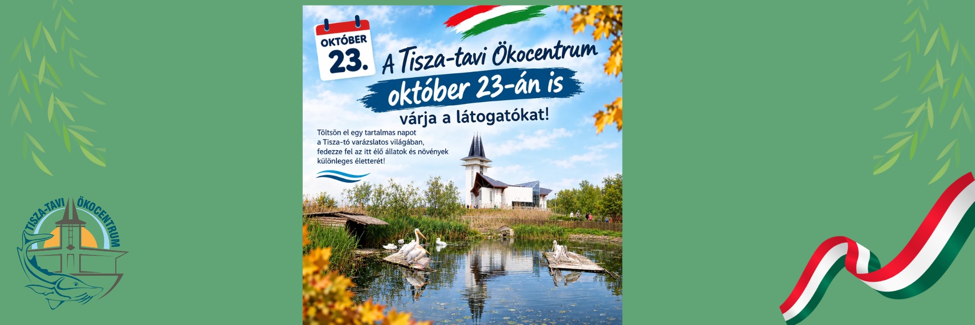 Október 23.-i nyitvatartás